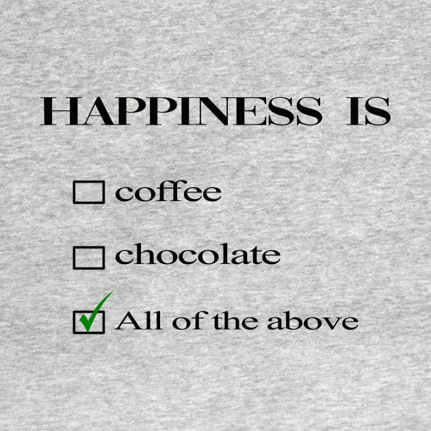 happiness is coffee&chocolate by cloud